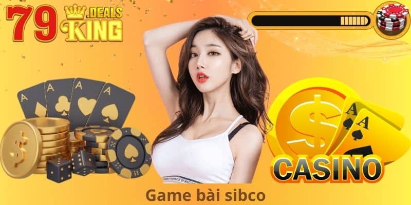 Game bài Sibco